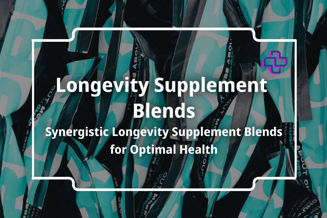 Synergistic Longevity Supplement Blends for Optimal Health I 24Supplements