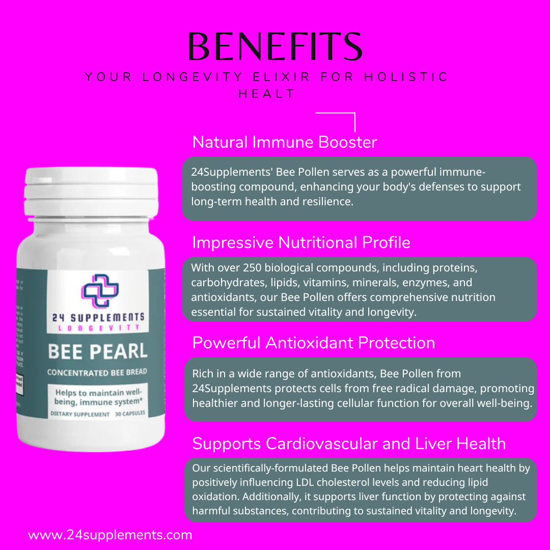 Benefits Bee Pearl – Immune Boost & Heart Health | 24Supplements